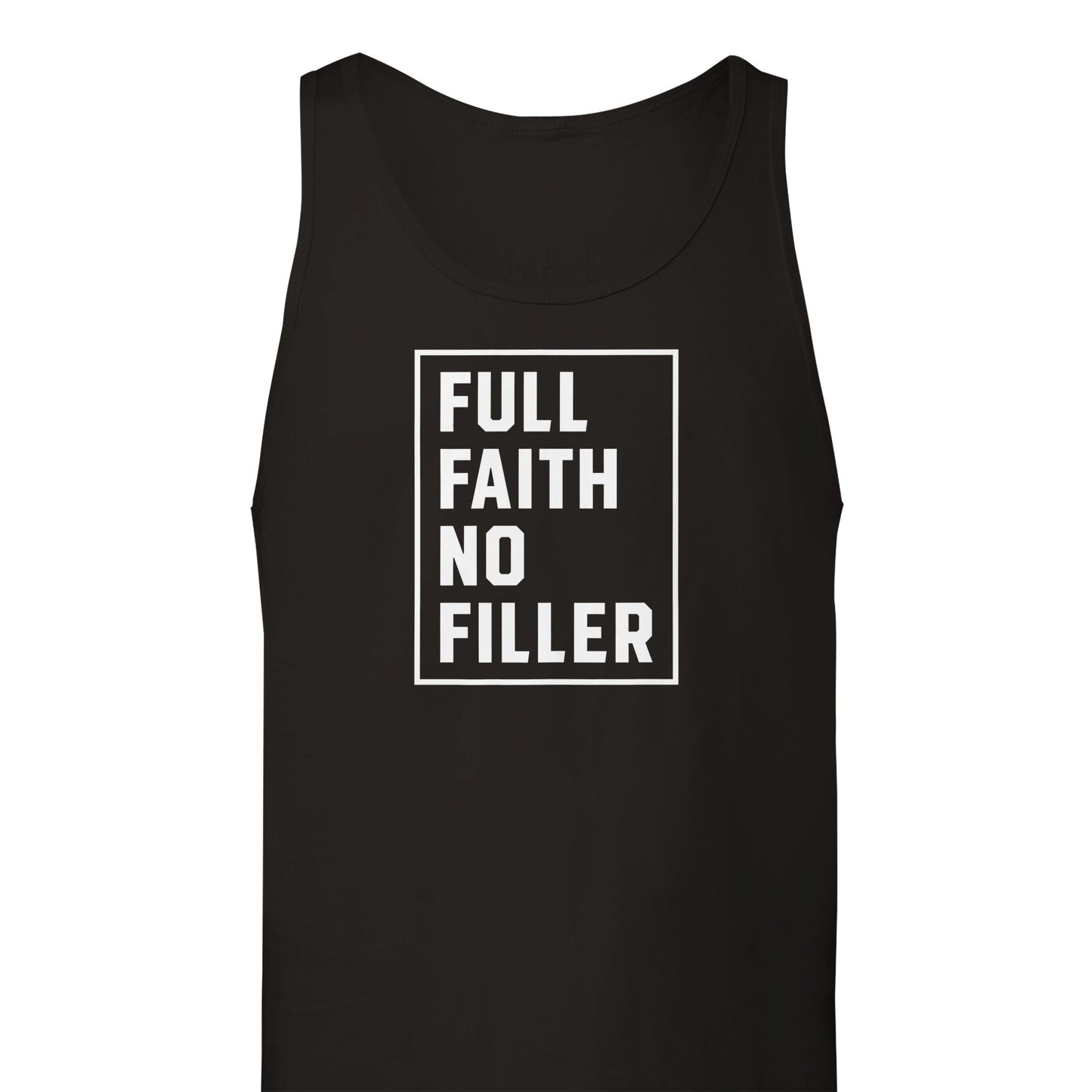 "Full Faith No Filler" Premium Christian Tank Top