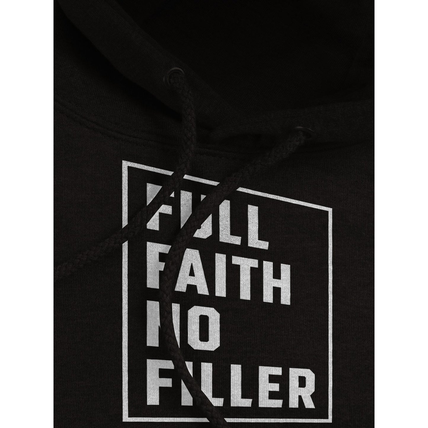 "Full Faith No Filler" Premium Christian Pullover Hoodie